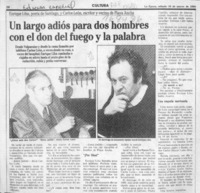 Un largo adiós para dos hombres con el don del fuego y la palabra  [artículo].