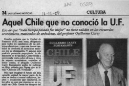 Aquel Chile que no conoció la U. F.  [artículo].