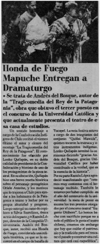 Honda de fuego mapuche entregan a dramaturgo