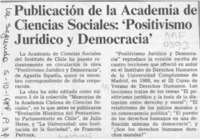 Publicación de la Academia de Ciencias Sociales, "Positivismo jurídico y democracia"  [artículo].