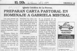 Preparan carta pastoral en homenaje a Gabriela Mistral  [artículo].