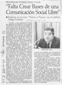 "Falta crear bases de una comunicación social libre