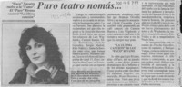 Puro teatro nomás --  [artículo].