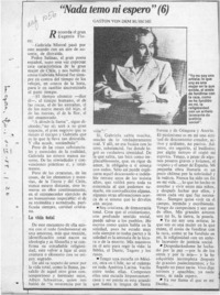 "Nada temo ni espero"  [artículo] Gastón von dem Bussche.