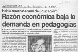 Razón económica baja la demanda en pedagogías  [artículo].