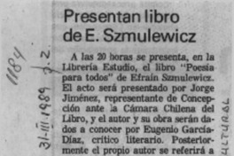 Presentan libro de E. Szmulewicz  [artículo].