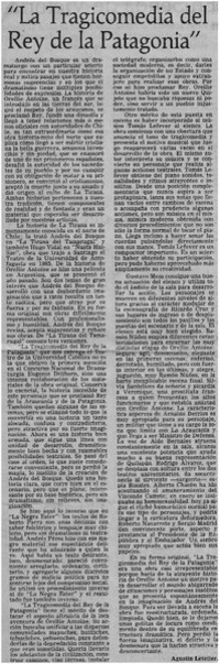 "La tragicomedia del rey de la Patagonia"