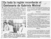 En toda la región recordarán el centenario de Gabriela Mistral  [artículo].