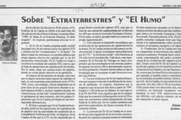 Sobre "Extraterrestres" y "El Humo"  [artículo] Patricio Rozas [y] Gustavo Marín.