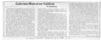 Gabriela Mistral en Valdivia  [artículo] Jaime Quezada.