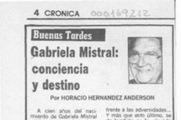 Gabriela Mistral, conciencia y destino  [artículo] Horacio Hernández Anderson.