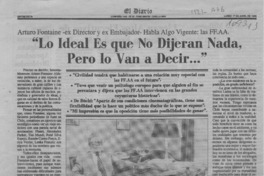 "Lo ideal es que no dijeran nada, pero lo van a decir -- "  [artículo] F. V. D.