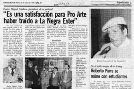 "Es una satisfacción para Pro Arte haber traído a La Negra Ester"  [artículo].