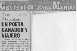 Jorge Montealegre un poeta ganador y viajero  [artículo].