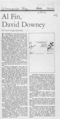Al fin, David Downey  [artículo] Luis Vargas Saavedra.