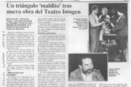Un Triángulo "maldito" trae nueva obra del Teatro Imagen  [artículo].