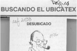 Desubicado  [artículo].