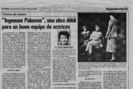 "Ingenuas palomas", una obra débil para un buen equipo de actrices