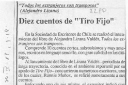 Diez cuentos de "Tiro fijo"  [artículo].