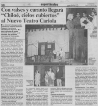 Con valses y curanto llegará "Chiloé, cielos cubiertos" al nuevo Teatro Cariola