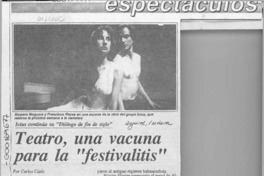 Teatro, una vacuna para la "festivalitis"