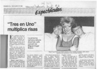"Tres en uno" multiplica risas