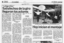 Satisfechos de la gira llegaron los actores  [artículo].