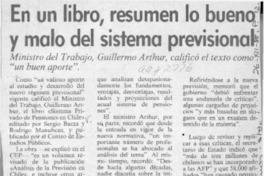 En un libro, resumen lo bueno y malo del sistema previsional