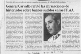 General Carvallo refutó las afirmaciones de historiador sobre buenos sueldos en las FF. AA.  [artículo].