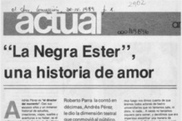"La Negra Ester", una historia de amor