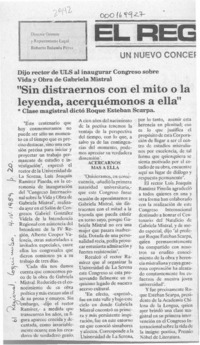 "Sin distraernos con el mito o la leyenda, acerquémonos a ella"  [artículo].