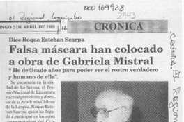 Falsa máscara han colocado a obra de Gabriela Mistral  [artículo].