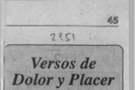 Versos de dolor y placer  [artículo] Andrés Morales.