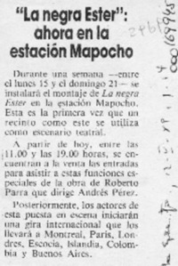 "La Negra Ester", ahora en la Estación Mapocho  [artículo].