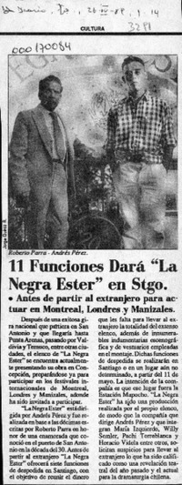 11 Funciones dará "La negra Ester" en Stgo.  [artículo].