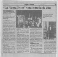 "La negra Ester" será estrella de cine