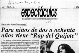 Para niños de dos a ochenta años viene "Rap del Quijote"  [artículo].