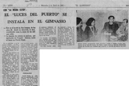 El "Luces del puerto" se instala en el gimnasio  [artículo].