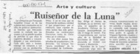 "Ruiseñor de la luna"  [artículo] Alberto Arraño.