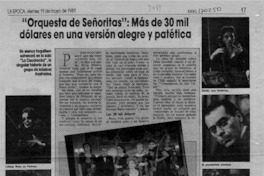 "Orquesta de señoritas", más de 30 mil dólares en una versión alegre y patética  [artículo] Marta Hansen.