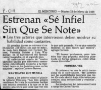 Estrenan "Sé infiel sin que se note"