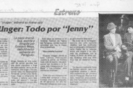Jael Unger, todo por "Jenny"  [artículo].