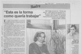 "Esta es la forma como quería trabajar"