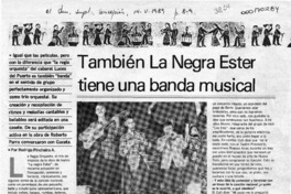 También "La Negra Ester" tiene una banda musical  [artículo] Rodrigo Pincheira A.