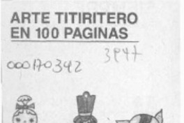 Arte titiritero en 100 páginas  [artículo].