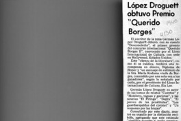 López Droguett obtuvo premio "Querido Borges"  [artículo].