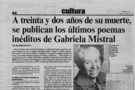 A treinta y dos años de su muerte, se publican los últimos poemas inéditos de Gabriela Mistral