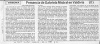 Presencia de Gabriela Mistral en Valdivia (II)  [artículo] Jaime Quezada.