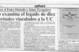 Libro examina el legado de diez intelectuales vinculados a la UC