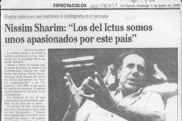 Nissim Sharim, "Los del Ictus somos unos apasionados por este país"  [artículo] Marta Hansen.